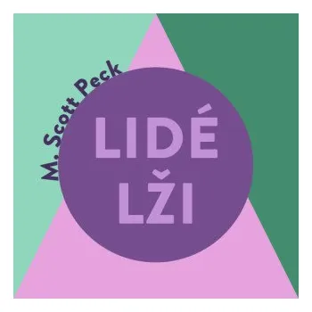 Lidé lži - Morgan Scott Peck