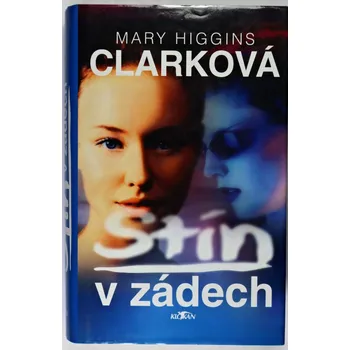 Stín v zádech - Mary Higgins Clark