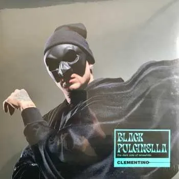 Zahraniční hudba LP Clementino: Black Pulcinella 2022