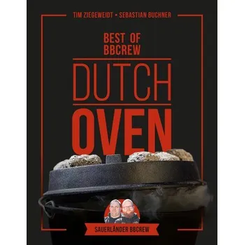 Dutch Oven - Best of BBCrew - Ziegeweidt, Tim