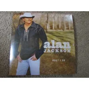 Zahraniční hudba LP Alan Jackson: What I Do 2024