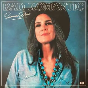 Zahraniční hudba LP Summer Dean: Bad Romantic 2021