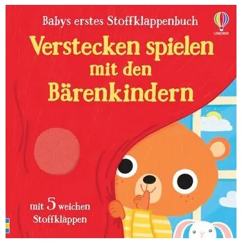 První čtění Babys erstes Stoffklappenbuch: Verstecken spielen mit den Bärenkindern
