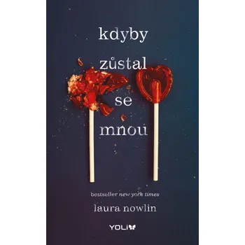 Kdyby zůstal se mnou