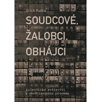 Kniha Soudcové, žalobci, obhájci
