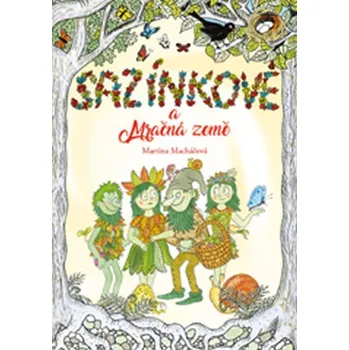 Pohádka Sazínkové a Mračná země