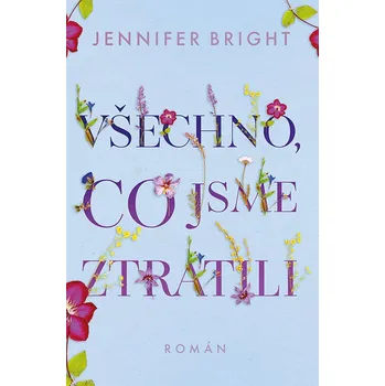 Kniha Všechno, co jsme ztratili