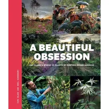 A Beautiful Obsession - Blake, Jimi; Kingsbury, Noel [EN] (2024, Brožovaná, Filbert Press)