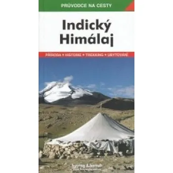 Populárně naučná literatura pro dospělé WF Indický Himálaj / průvodce na cesty