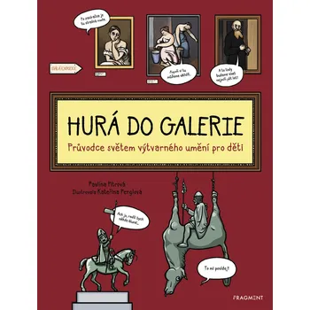 Kniha Hurá do galerie