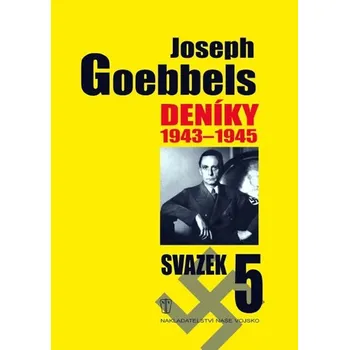 Literární biografie Deníky 1943-1945 - svazek 5