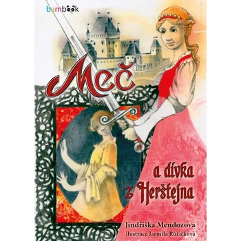 Kniha Meč a dívka z Herštejna