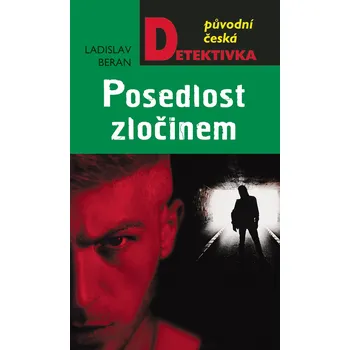 Kniha Posedlost zločinem