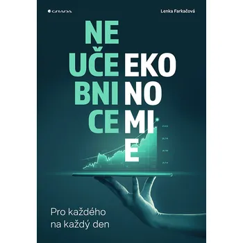 Neučebnice ekonomie