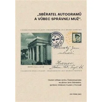 Sběratel autogramů a vůbec správnej muž