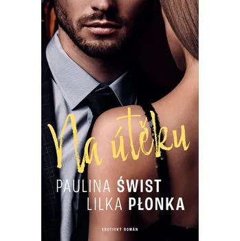 Kniha Na útěku