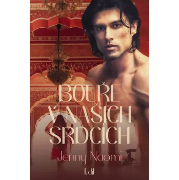 Kniha Bouře v našich srdcích 1