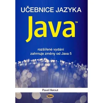 Učebnice jazyka Java - 5. vydání