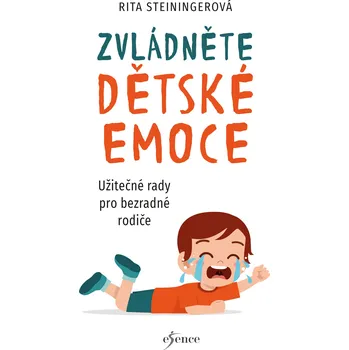 Kniha Zvládněte dětské emoce