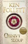 Ohnivý sloup - Ken Follett (2024, pevná)