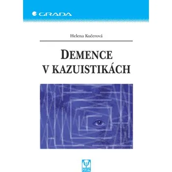 Kniha Demence v kazuistikách