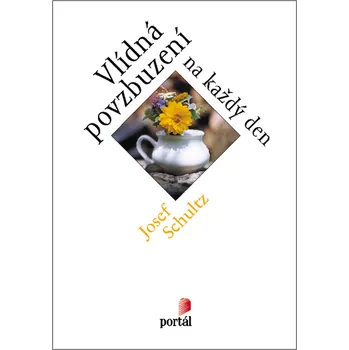 Kniha Vlídná povzbuzení na každý den