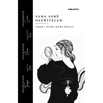 Kniha Sama sobě nepřítelem