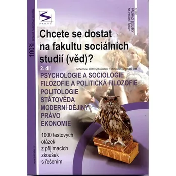 Kniha Chcete se dostat na fakultu sociálních studií /věd/? - 2.díl - 3. vydání