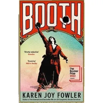 Cizojazyčná kniha BOOTH: Longlisted for the Booker Prize 2022