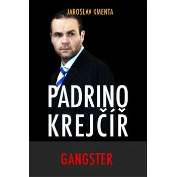 Kniha Padrino Krejčíř – Gangster