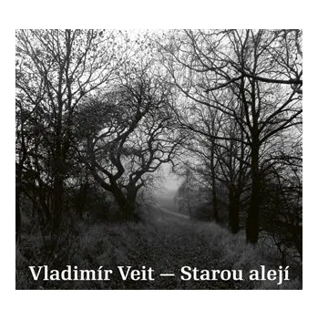 Sběratelská edice filmů Starou alejí - CD - Vladimír Veit