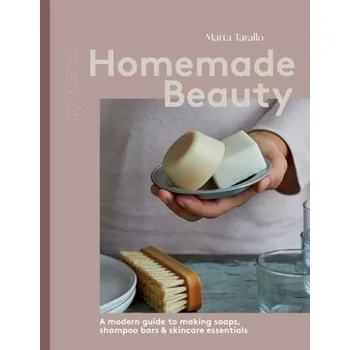 Homemade Beauty - Tarallo, Marta