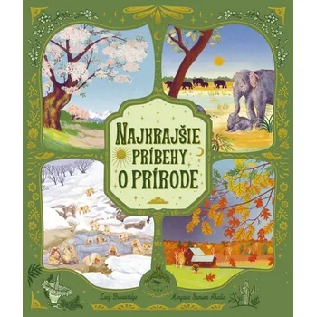 Umění Najkrajšie príbehy o prírode