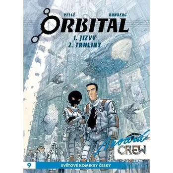 Modrá CREW 9 Orbital 1+2 Sylvain Runberg