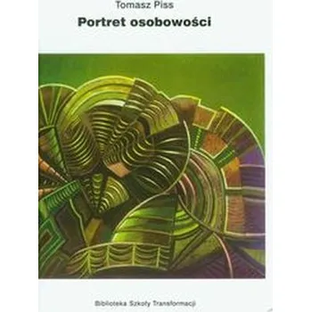 Portret osobowości - Piss Tomasz