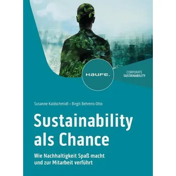 Sustainability als Chance - Kaldschmidt, Susanne