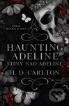 Haunting Adeline: Stíny nad Adeline -…