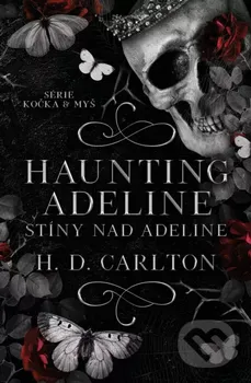 Haunting Adeline: Stíny nad Adeline - H. D. Carlton (2024, brožovaná)