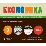 Ekonomika 3: Pro ekonomicky zaměřené…