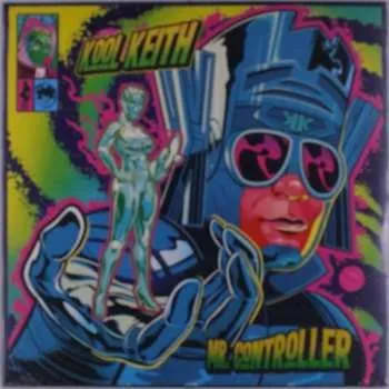 Zahraniční hudba LP Kool Keith: Mr. Controller 2023