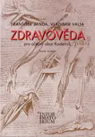 Zdravověda - František Janda, Vladimír…