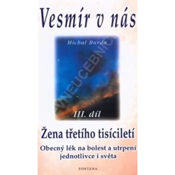 Vesmír v nás III - Michal Burda