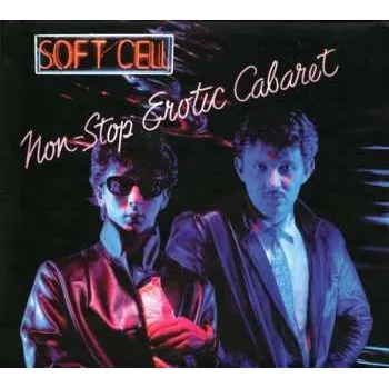 Zahraniční hudba 2CD Soft Cell: Non-Stop Erotic Cabaret DLX 2024 Digibook Deluxe Edition