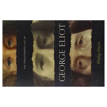 The Transferred Life of George Eliot - Davis, Philip [EN] (2018, Taschenbuch, Oxford University Press)