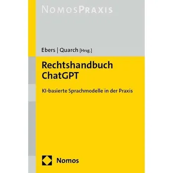 Rechtshandbuch ChatGPT - Ebers, Martin