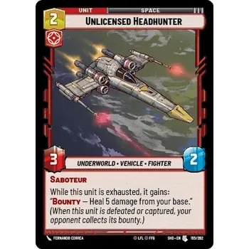 Sběratelská karetní hra Unlicensed Headhunter 165/262 - Shadows of the Galaxy Typ karty: Foil