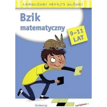 Hlavolam Bzik matematyczny. Łamigłówki mądrej główki - Roger Rougier