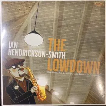 Zahraniční hudba LP Ian Hendrickson-Smith: The Lowdown 2020