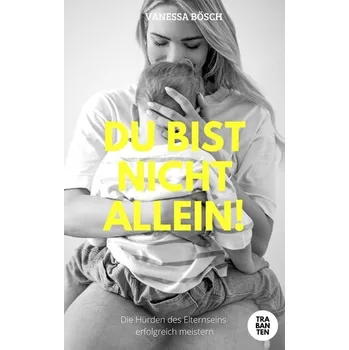 Du bist nicht allein! - Boesch, Vanessa