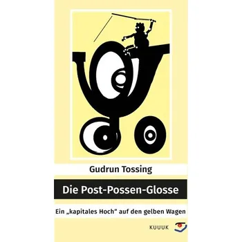 Komiks pro dospělé Die Post-Possen-Glosse - Tossing, Gudrun